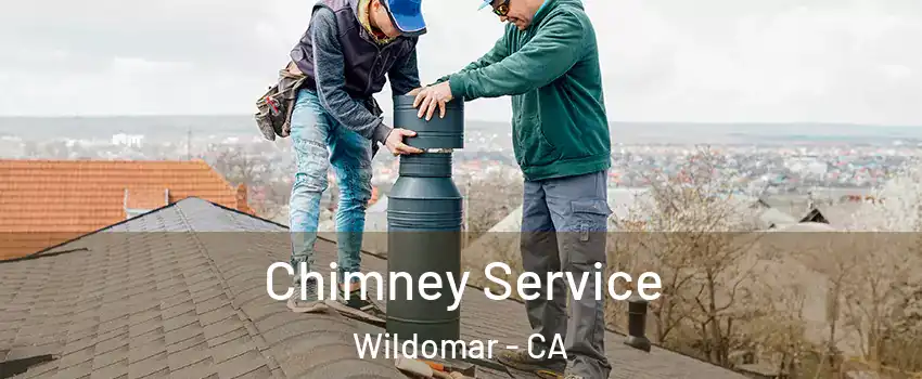  Chimney Service Wildomar - CA