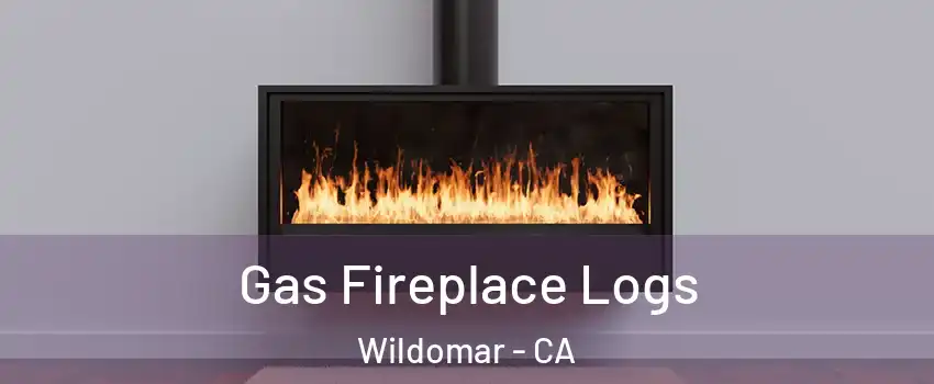  Gas Fireplace Logs Wildomar - CA