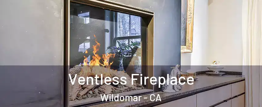  Ventless Fireplace Wildomar - CA